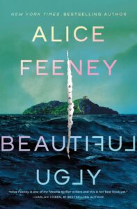 cover of Beautiful Ugly by Alice Feeney