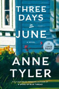 cover of Three Days in June by Anne Tyler