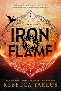 Iron Flame(The Empyrean Book 2) by Rebecca Yarros