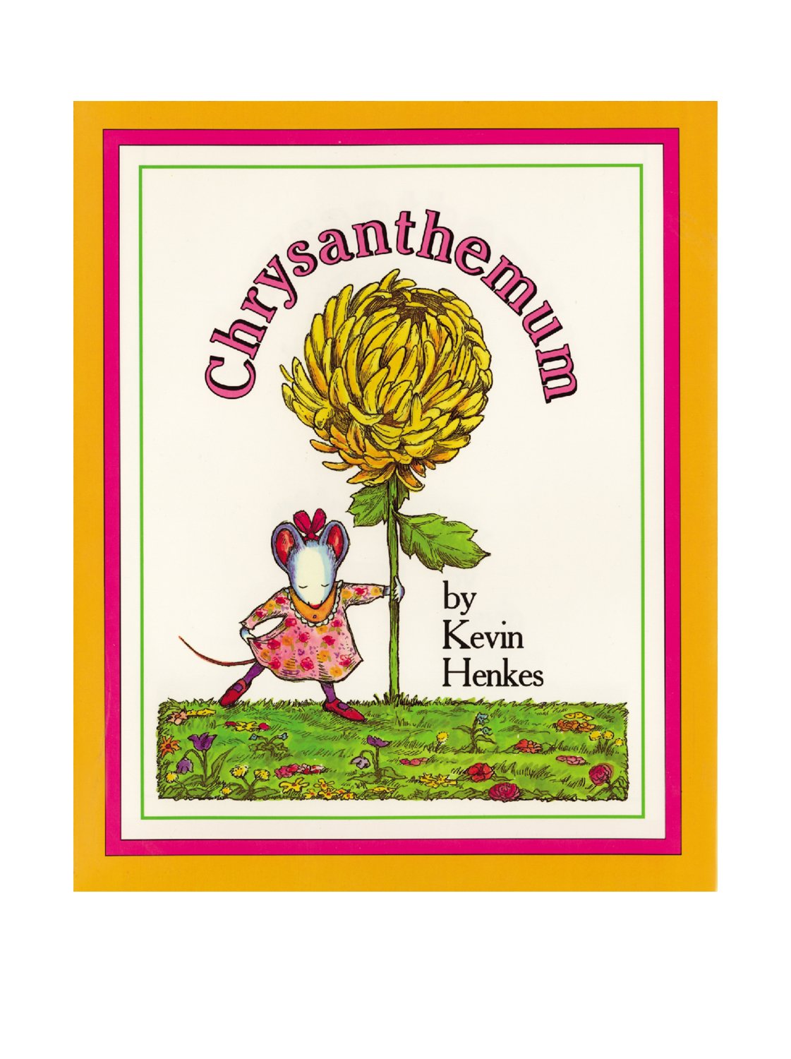 Chrysanthemum by Kevin Henkes