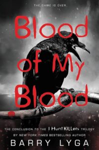 Blood of My Blood by Barry Lyga